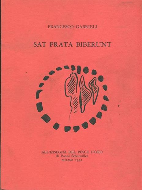 Sat prata biberunt - Francesco Gabrieli - 10