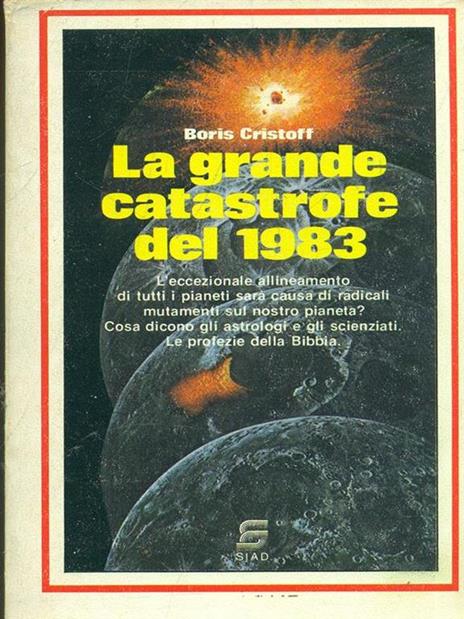 La grande catastrofe del 1983 - Boris Cristoff - 4