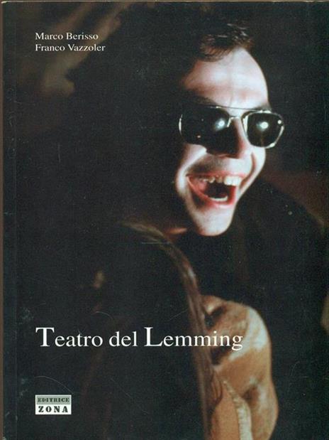 Teatro del lemming - Marco Berisso,Franco Vazzoler - 5