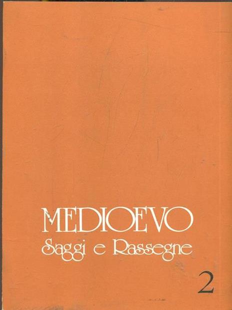 Medioevo Saggi e Rassegne 2 - 7