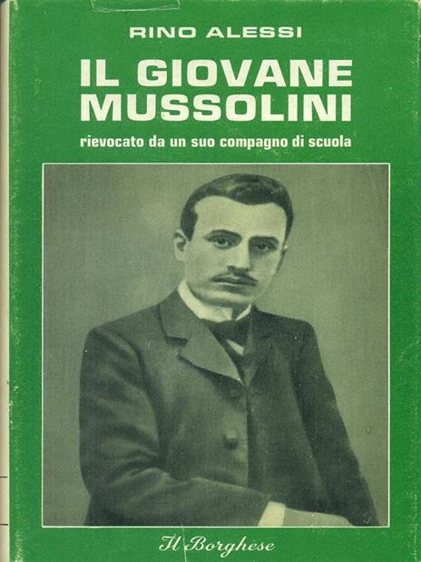 Il  giovane Mussolini - Rino Alessi - copertina