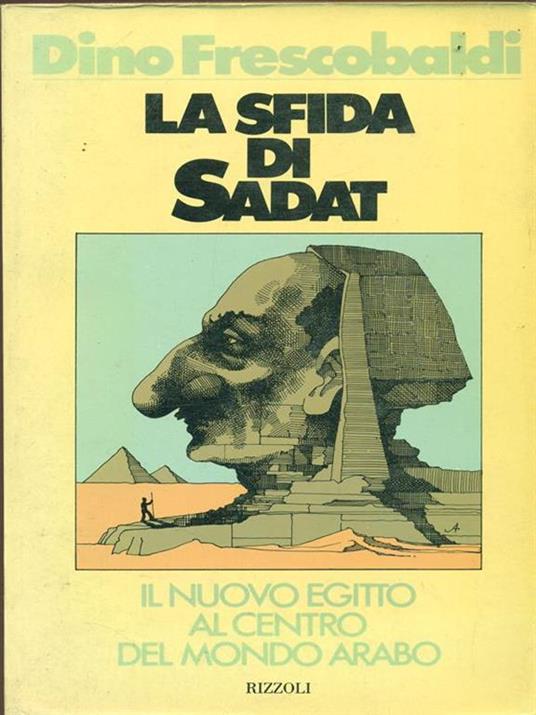 La sfida di Sadat - Dino Frescobaldi - 5