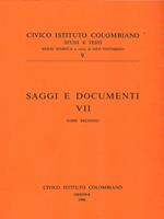 Saggi e documenti VII Tomo secondo