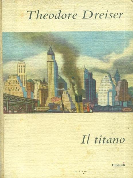 Il titano - Theodore Dreiser - copertina