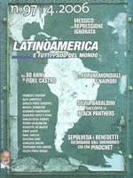 Latinoamerica e tutti i sud delmondo n. 97/4. 2006