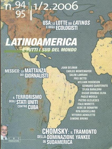 Latinoamerica e tutti i sud del mondo n. 94/95. 1/2.2006 - copertina