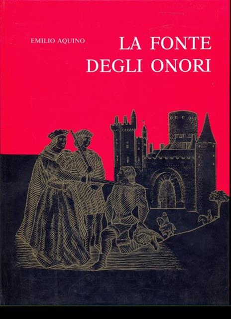 La fonte degli onori - Emilio Aquino - copertina