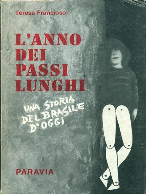 L' anno dei passi lunghi - Teresa Francioso - 8