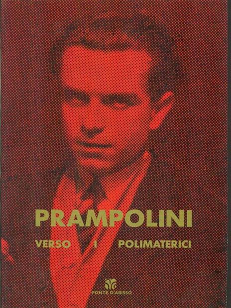 Prampolini verso i polimaterici - Guido Ballo - 6