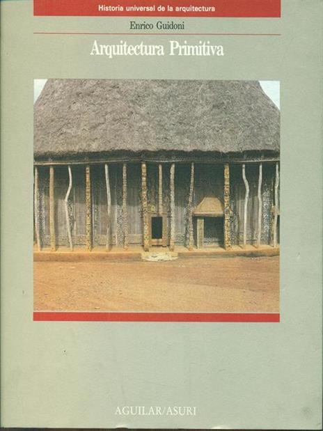 Arquitectura Primitiva - Enrico Guidoni - copertina