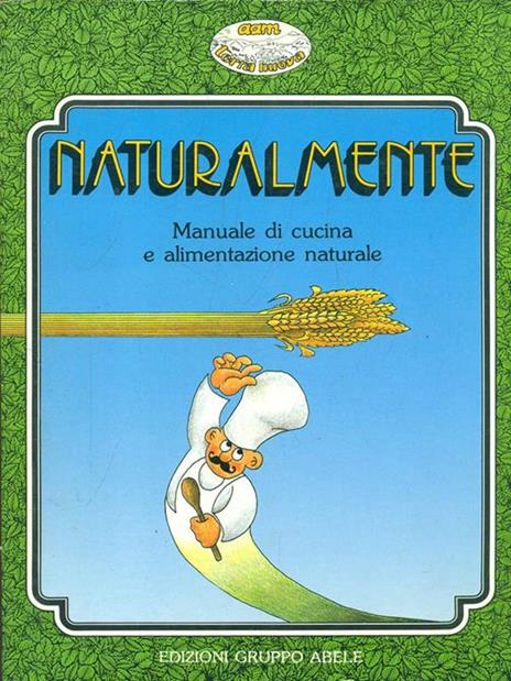 Naturalmente - Piero Caneti - 2