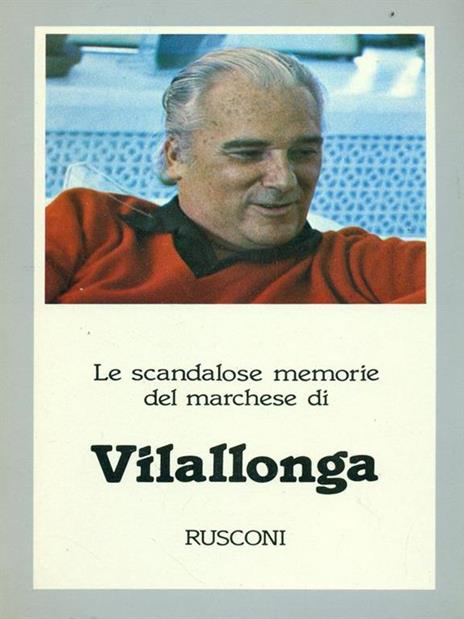 Le scandalose memorie del marchese di Villalonga - 5