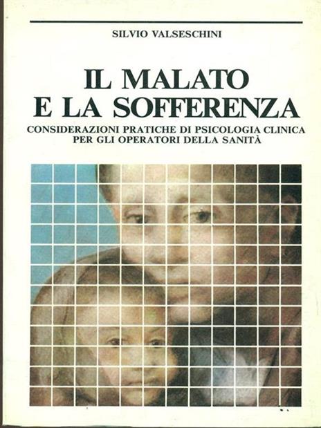 Il malato e la sofferenza - Silvio Valseschini - copertina