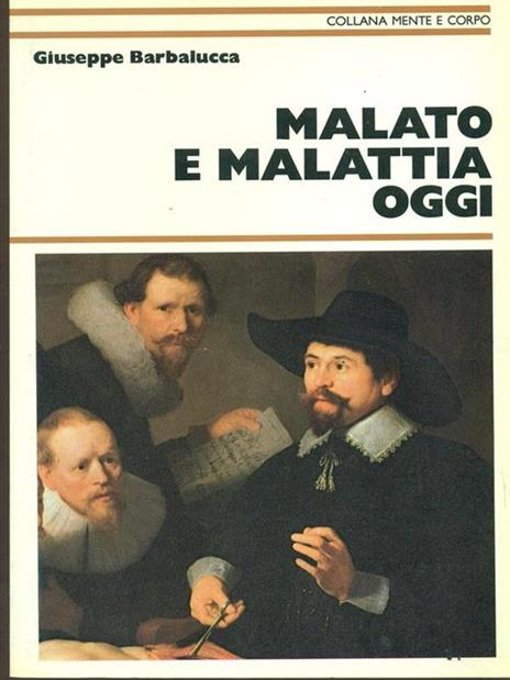 Malato e malattia oggi - Giuseppe Barbalucca - 3