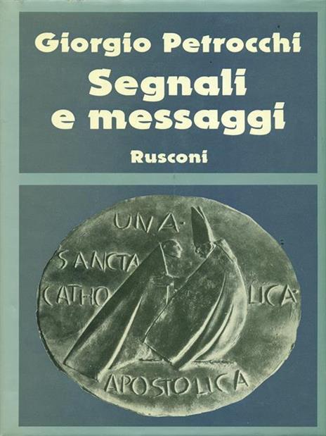 Segnali e messaggi - Giorgio Petrocchi - copertina