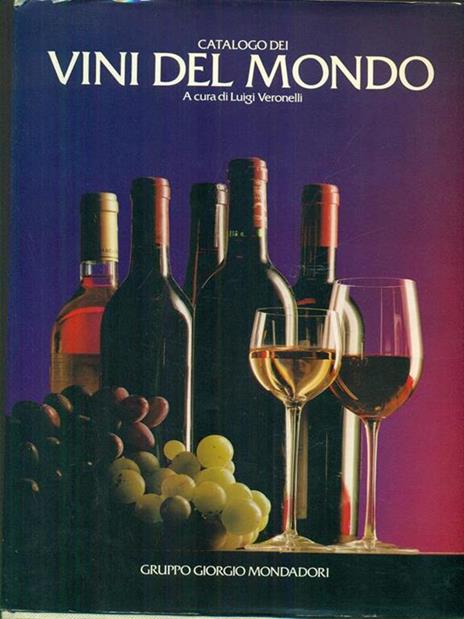 Catalogo dei vini del mondo - Luigi Veronelli - 5