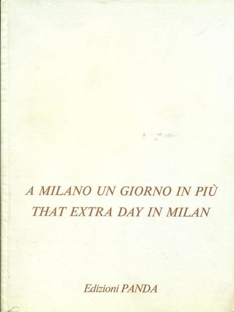 A Milano un giorno in piu That Extra day in Milan - copertina