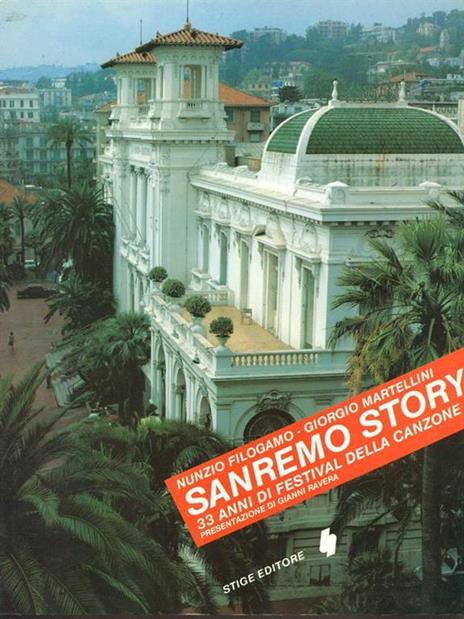 Sanremo Story 33 anni di festivaldella canzone - Nunzio Filogamo,Giorgio Martellini - 6