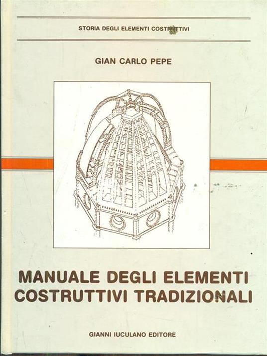 Manuale degli elementi costruttivi tradizionali - copertina