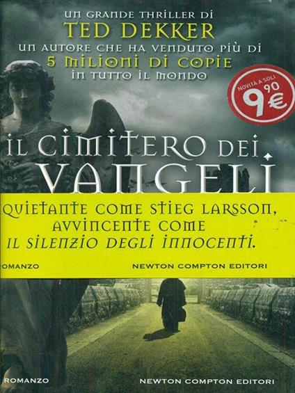 Il cimitero dei vangeli segreti - Ted Dekker - copertina