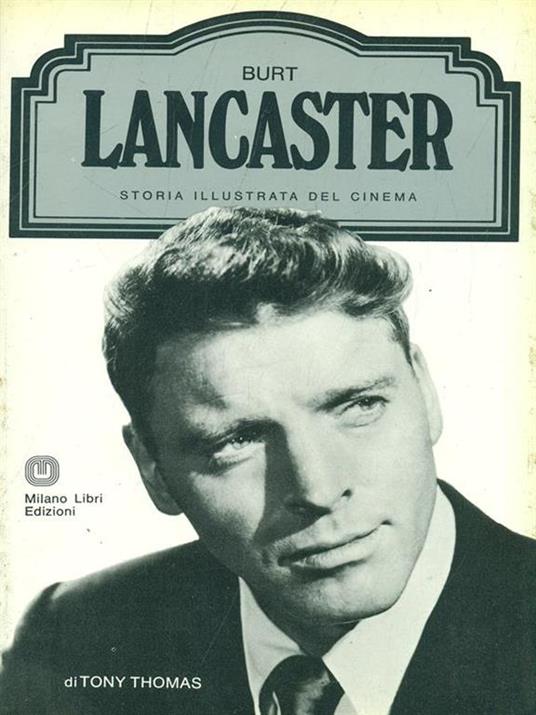 Burt Lancaster - Tony Thomas - copertina