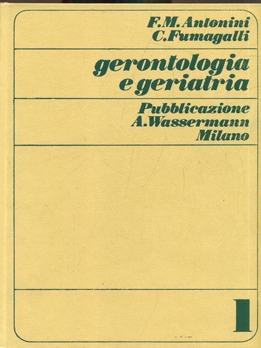 Gerontologia e geriatria Vol. 42767 - 2