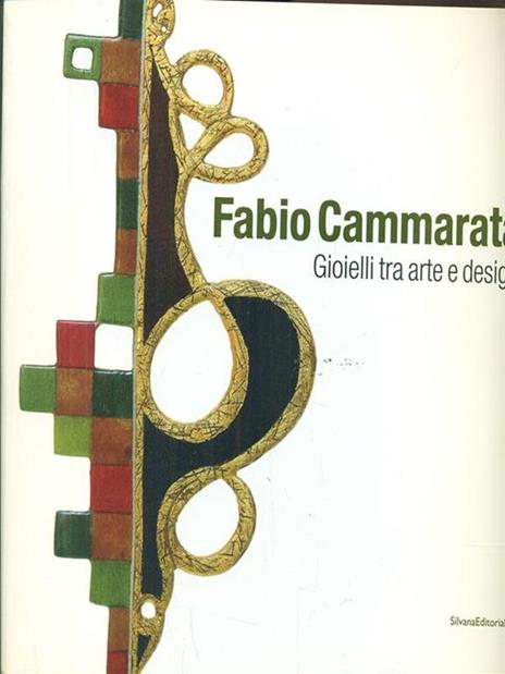 Fabio Cammarata Gioielli tra arte edesign - copertina
