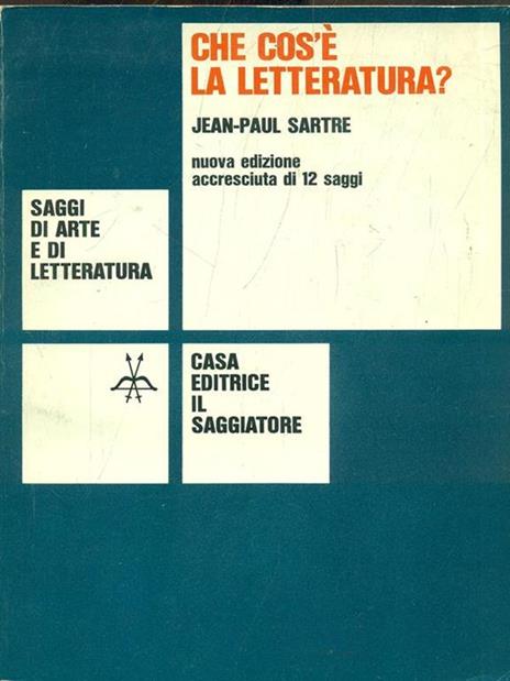 Che cos'é la letteratura? - Jean-Paul Sartre - Libro Usato - Il