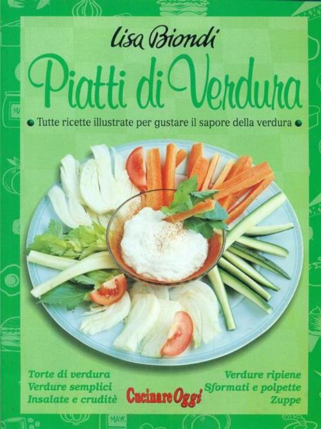 Piatti di verdura - Lisa Biondi - 5