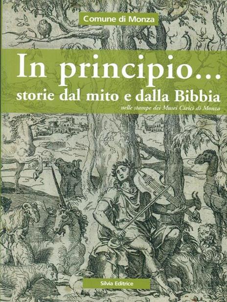 In principio... Storie dal mito e dalla Bibbia - Dario Porta,Francesca Milazzo - copertina