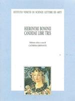 Hieronymi Bonomi candidae libri tes