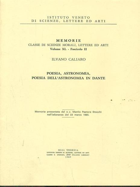 Memorie dell'Istituto veneto. Vol. XL- Fasc II. Scienze morali lettere ed arti - Ilvano Caliaro - 8