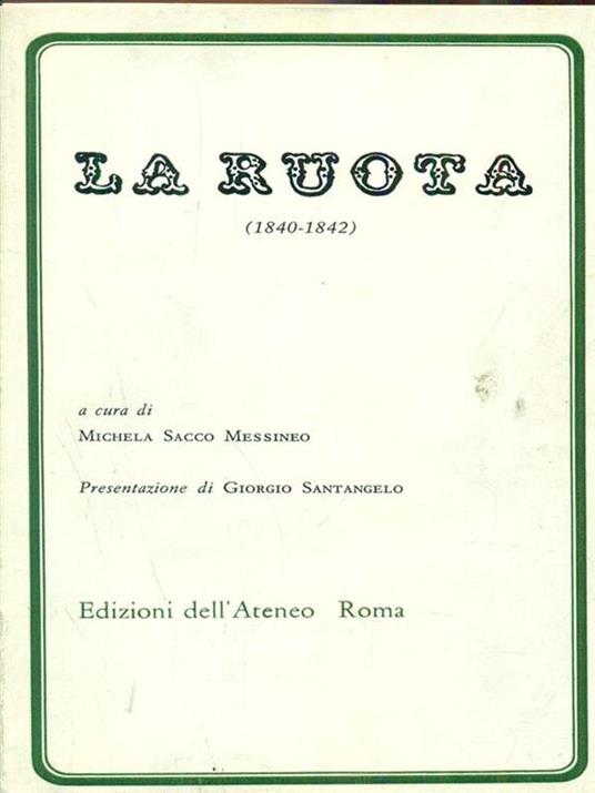 La ruota 1840-1842 - Michela Sacco Messineo - 3