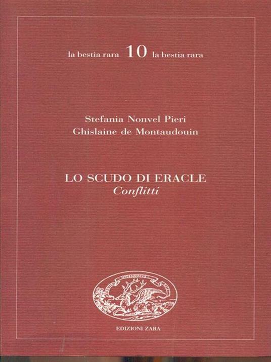 Lo scudo di Eracle - Ghislaine de Montaudouin,Stefania Nonvel Pieri - 4