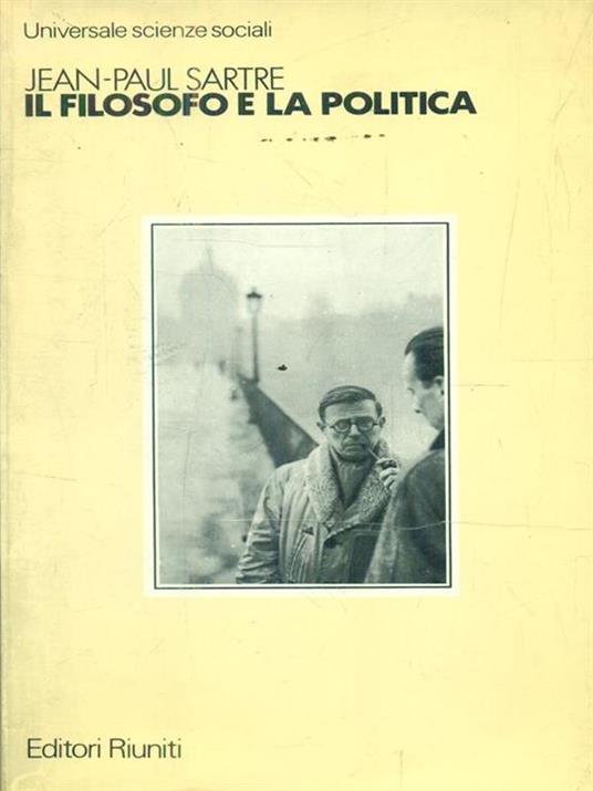 Il filosofo e la politica - Jean-Paul Sartre - 2