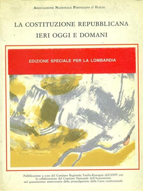 La Costituzione repubblicana ieri oggi e domani - copertina