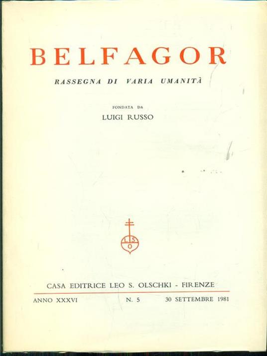 Belfagor anno XXXVI. n5 / 30 settembre 1981 - 2