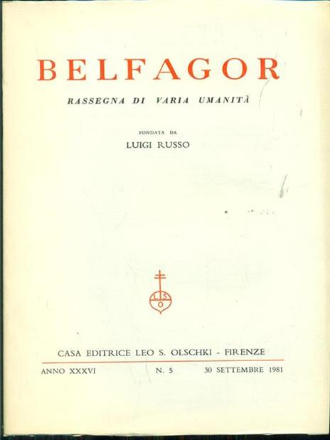 Belfagor anno XXXVI. n5 / 30 settembre 1981 - 3