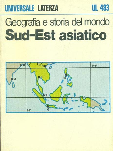 Geografia e storia del mondo Sud-Estasiatico - Attilio Celant,Paolo Migliorini - 8