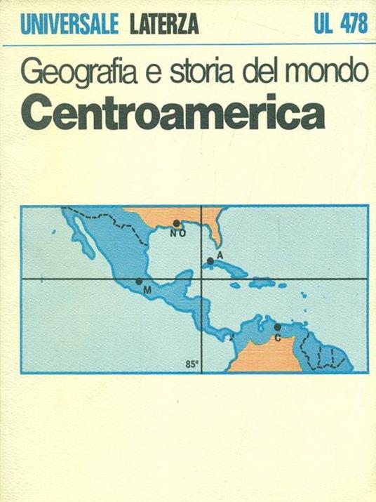 Geografia e storia del mondo Centroamerica - Attilio Celant,Paolo Migliorini - 7
