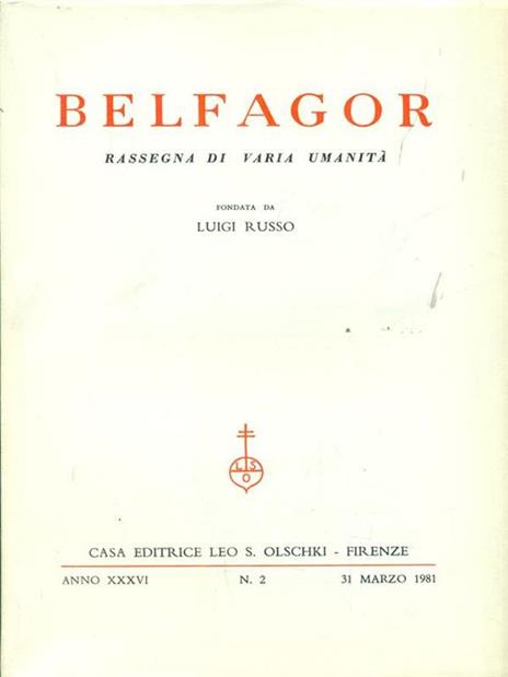 Belfagor anno XXXVI n2 / 31 marzo 1981 - 3