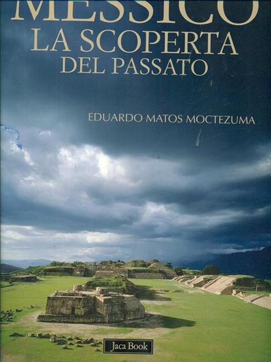 Messico la scoperta del passato - 2