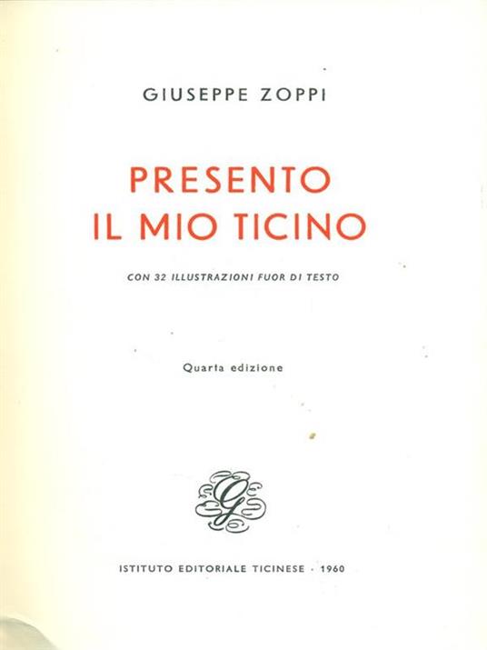 Presento il mio ticino - Giuseppe Zoppi - 3