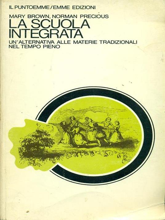 La scuola integrata - Mary Brown,Norman Precious - 6