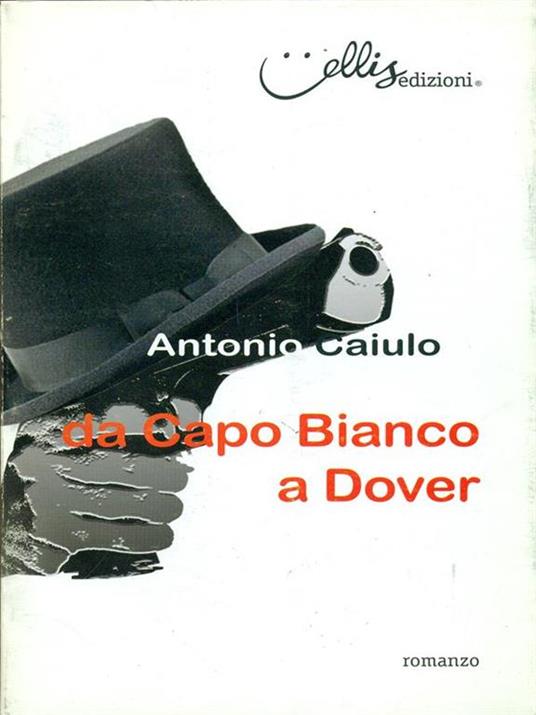 Da Capo Bianco a Dover - Antonio Caiulo - copertina