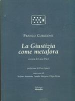 La Giustizia come metafora