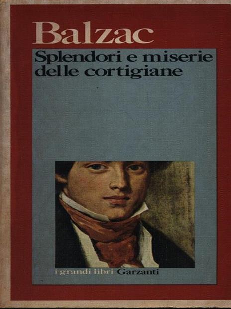 Splendori e miserie delle cortigiane - Honoré de Balzac - 2