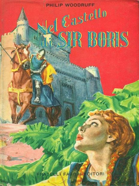 Nel castello di Sir Boris - Philip Woodruff - copertina