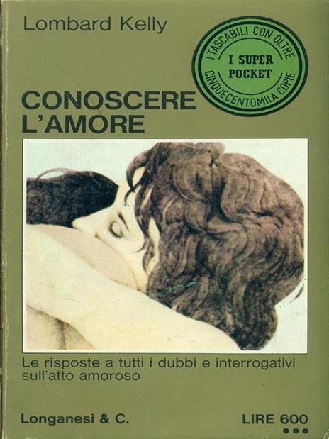 Conoscere l'amore - Lombard Kelly - 2