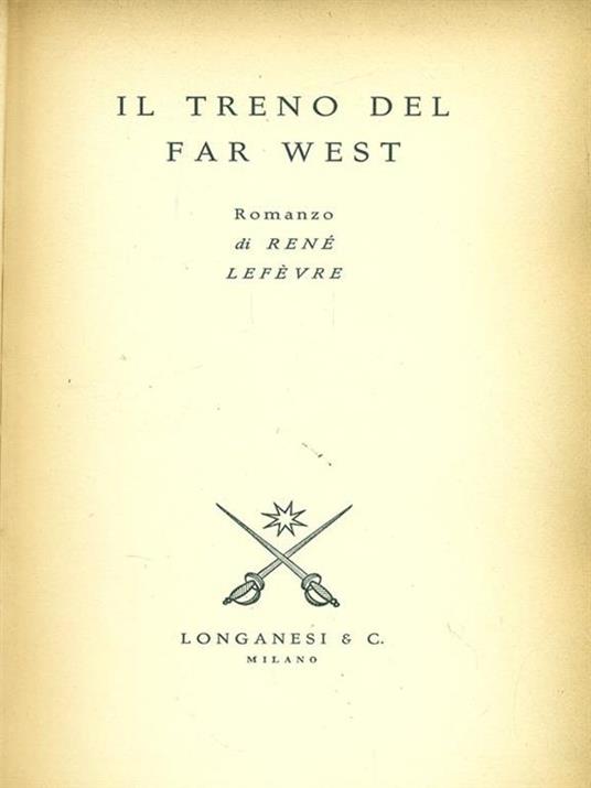 Il treno del Far West - Renato Lefèvre - copertina